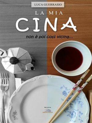 cover image of La mia Cina non è poi così vicina